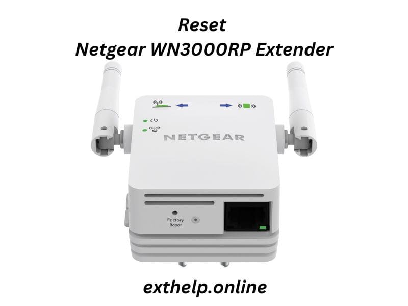 Reset procedure for Netgear WN3000RP extender