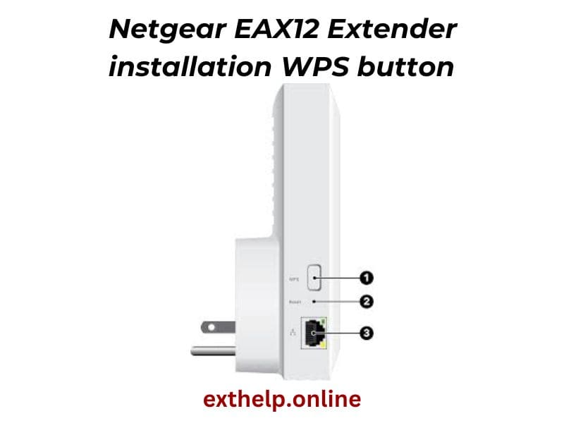 Netgear EAX12 wifi extender setup via wps button